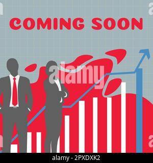 Sign displaying Coming Soon, Business approach something is going to happen in really short time of period Stock Photo