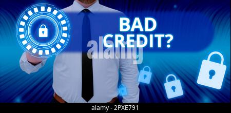 Inspiration showing sign Bad Credit, Internet Concept offering help after going for loan then getting rejected Stock Photo