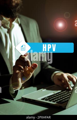Hand writing sign Hpv, Word Written on Group of viruses that affect your skin and the moist membranes Stock Photo