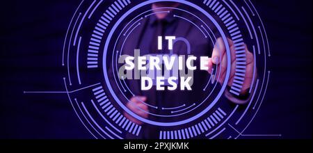 Sign displaying It Service Desk, Word for Technological support online assistance help center Stock Photo