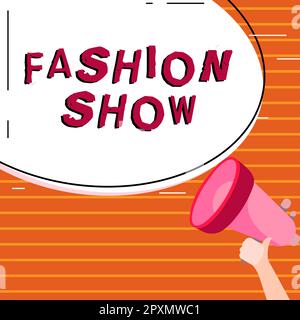 Writing displaying text Fashion Show, Business concept exibition that involves styles of clothing and appearance Stock Photo