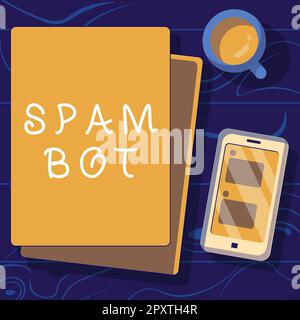 Conceptual display Spam Bot, Concept meaning autonomous program on the Internet that sends spam to users Stock Photo