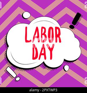 Conceptual display Labor Day, Business overview an annual holiday to celebrate the achievements of workers Stock Photo
