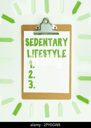 Handwriting text Sedentary Lifestyle, Word for ways and means of life involved in much sitting and low physical activity Stock Photo