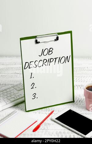 Sign displaying Job Description, Word for A document that describes the responsibilities of a position Stock Photo