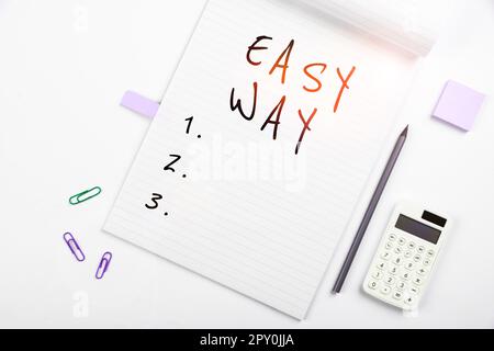 Sign displaying Easy Way, Business concept making hard decision between two less and more effort method Stock Photo