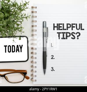 Sign displaying Helpful Tips, Word Written on advices given to be helpful knowledge in life Stock Photo