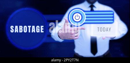 Text caption presenting Sabotage, Business approach destruction of an employer's tools and materials by workers Stock Photo