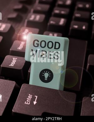 Writing displaying text Good Vibes, Business concept slang phrase for the positive feelings given off by a person Stock Photo