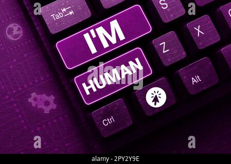 Text sign showing I'M Human, Word Written on used for saying someone has been weak in the ways and got mistake Stock Photo