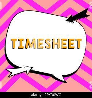 Timesheet Sign Hand writing sign Timesheet, Business showcase graphical representation ...