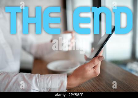 Inspiration showing sign The End. Business showcase Final part of play relationship event movie act Finish Conclusion Stock Photo