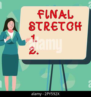 Conceptual display Final Stretch, Concept meaning Last Leg Concluding