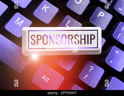 Text sign showing Sponsorship. Conceptual photo Position of being a sponsor Give financial support for activity Stock Photo