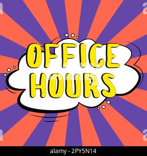 Handwriting text Office Hours. Word Written on The hours which business is normally conducted Working time Stock Photo