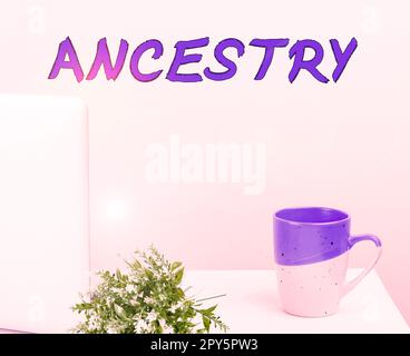Sign displaying Ancestry. Business showcase the history or developmental process of a phenomenon object idea or style Stock Photo