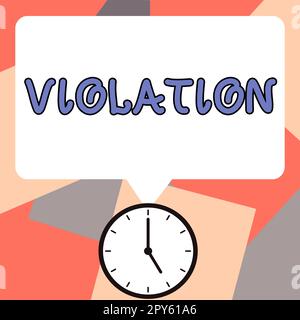 Sign displaying Violation. Concept meaning an infringement of established rules or laws Stock Photo