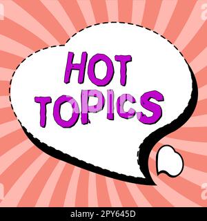 Writing displaying text Hot Topics. Business concept subject that a lot of people are arguing and discussing Stock Photo