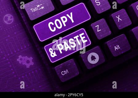 Sign displaying Copy Paste. Business overview an imitation, transcript ...