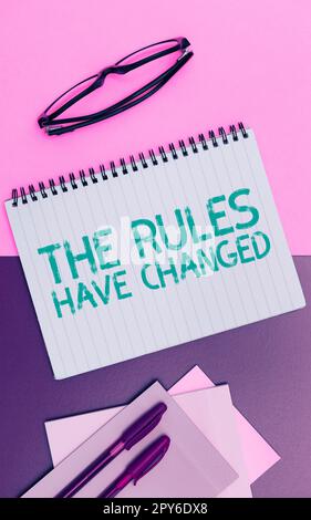 Handwriting text The Rules Have Changed. Word Written on the agreement or Policy has a new set of commands Stock Photo