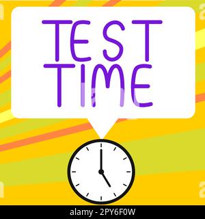 Text sign showing Test Time. Internet Concept Moment to take an examination Grade knowledge lesson learned Stock Photo