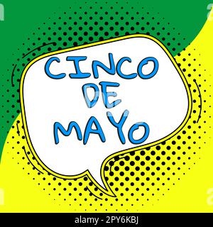 Sign displaying Cinco De Mayo. Business concept Mexican-American celebration held on May 5 Stock Photo