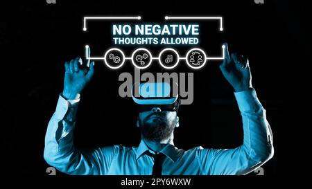 Writing displaying text No Negative Thoughts Allowed. Business approach Always positive motivated inspired good vibes Stock Photo
