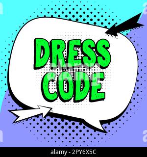 Hand writing sign Dress Code. Word for an accepted way of dressing for a particular occasion or group Stock Photo