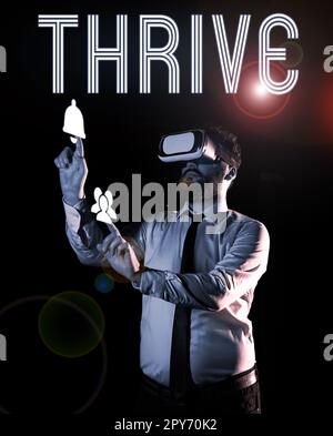 Hand writing sign Thrive. Word Written on Think positively Continue to ...