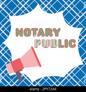 Sign displaying Notary Public. Word Written on Legality Documentation Authorization Certification Contract Stock Photo