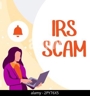 Text showing inspiration Irs Scam. Business idea targeted taxpayers by pretending to be Internal Revenue Service Stock Photo