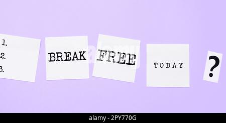 Writing displaying text Break Free. Business concept another way of saying salvation out of chains freedom prison Stock Photo