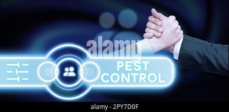 Writing displaying text Pest Control. Business concept Killing destructive insects that attacks crops and livestock Stock Photo