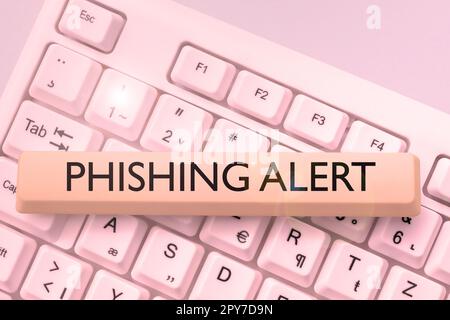 Conceptual display Phishing Alert. Business overview aware to fraudulent attempt to obtain sensitive information Stock Photo