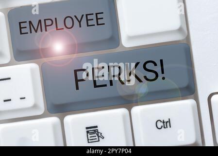 Sign displaying Employee Perks. Business showcase Worker Benefits Bonuses Compensation Rewards Health Insurance Stock Photo