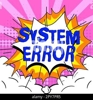 Handwriting text System Error. Internet Concept Technological failure Software collapse crash Information loss Stock Photo