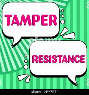 Text caption presenting Tamper Resistance. Business overview resilent to physical harm, threats, intimidation, or corrupt persuasion Stock Photo