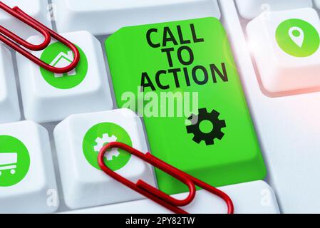 Writing displaying text Call To Action. Business overview Encourage Decision Move to advance Successful strategy Stock Photo