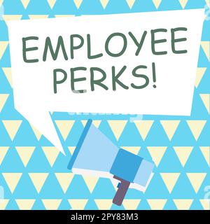 Sign displaying Employee Perks. Business approach Worker Benefits Bonuses Compensation Rewards Health Insurance Stock Photo