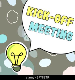 Handwriting Text Writing Kick Off Meeting. Concept Meaning Getting Fired  from Your Team Private Talking about Company Stock Illustration -  Illustration of project, organization: 126477759