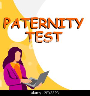 Sign displaying Paternity Test. Business overview a test of DNA to determine whether a given man is the biological father Stock Photo