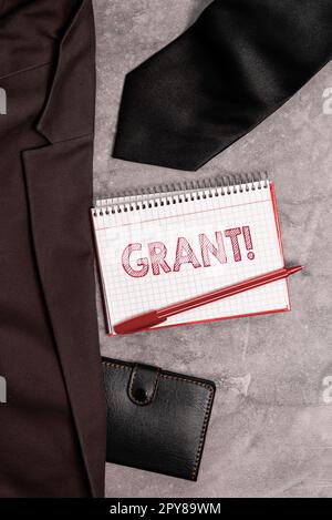 Handwriting text Grant. Word Written on Money given by an organization or government for a purpose Scholarship Stock Photo