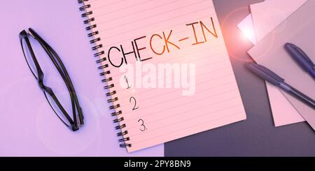 Conceptual caption Check In, Business approach Procedure by which an ...