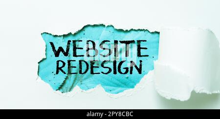 Sign displaying Website Redesign. Business overview modernize improver or evamp your website's look and feel Stock Photo