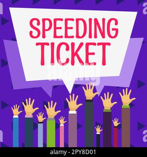 Sign displaying Speeding Ticket. Business overview psychological test for the maximum speed of performing a task Stock Photo