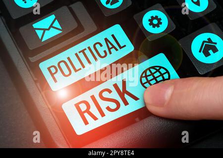 Text showing inspiration Political Risk. Business overview communications person who surveys the political arena Stock Photo