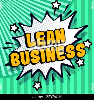 Text caption presenting Lean Business. Business concept improvement of waste minimization without sacrificing productivity Stock Photo