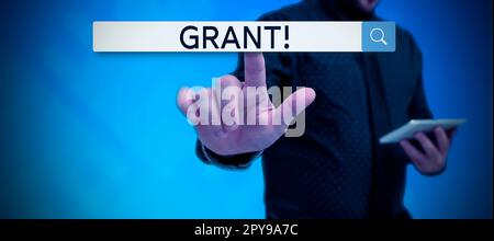 Inspiration showing sign Grant. Business approach Money given by an organization or government for a purpose Scholarship Stock Photo