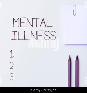Text caption presenting Mental Illness. Business idea person condition regard to their psychological well being Stock Photo