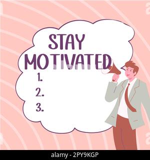 Conceptual display Stay Motivated. Word Written on Reward yourself every time you reach a goal with knowledge Stock Photo